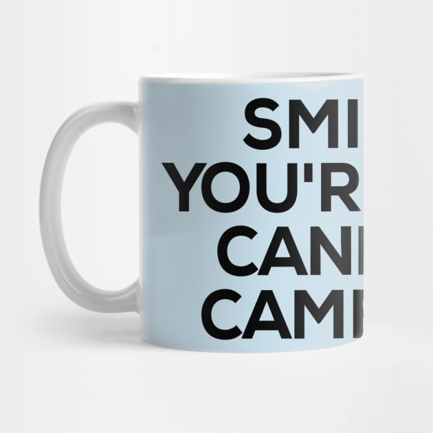 Smile You're On Candid Camera by NomiCrafts